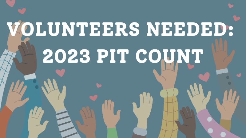 PIT Count Volunteers Needed